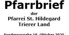 Pfarrbrief (c) St. Hildegard Trierer Land Pfarrbrief